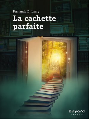 cover image of La cachette parfaite